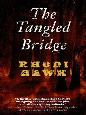 cover image of The Tangled Bridge